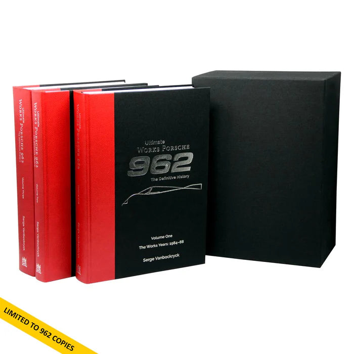 Ultimate Works Porsche 962 - The Definitive History (Limited Edition)